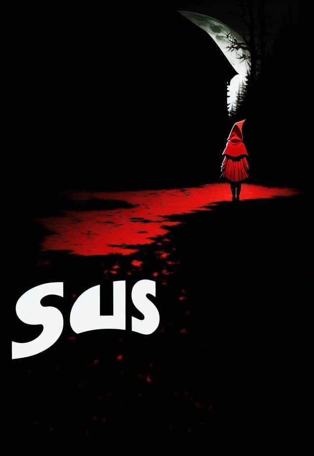 Silhouetted figure in red hood on dark path under crescent moon with "SUS