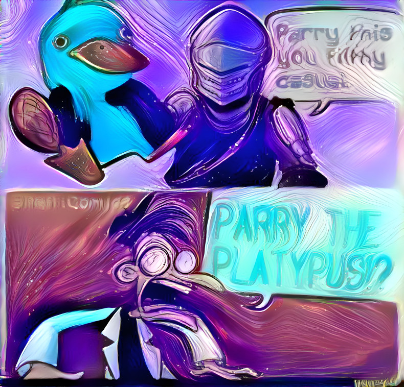 yes do try and parry the platypus 