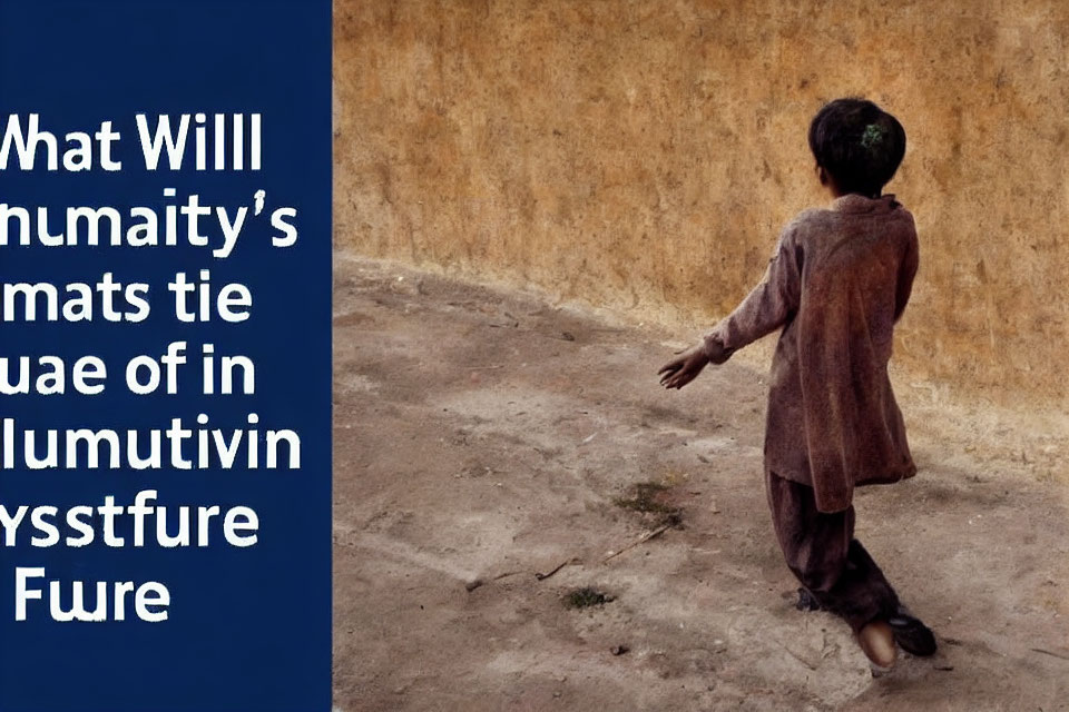 Child in Brown Outfit Walking by Blue Wall with Altered Text on Humanity's Future