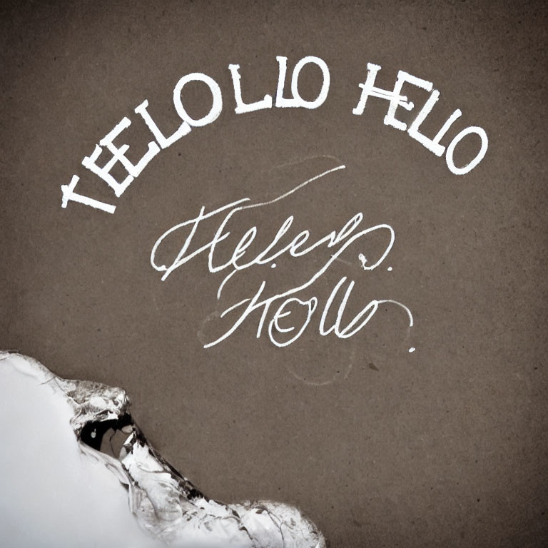 White cursive "hello" variations on textured brown background with torn edge