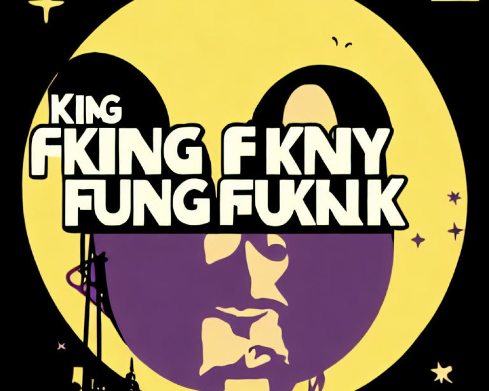 Silhouette of man's profile on yellow record with text "King FKNY Fung FKN