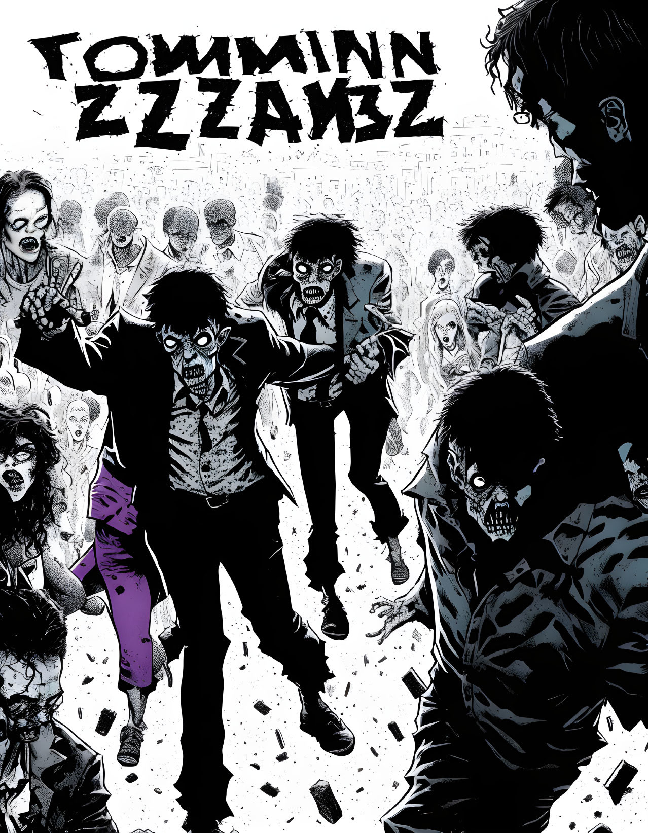 Monochrome poster of aggressive zombies with central figure holding "TOWNMIN ZIZANIZ" sign