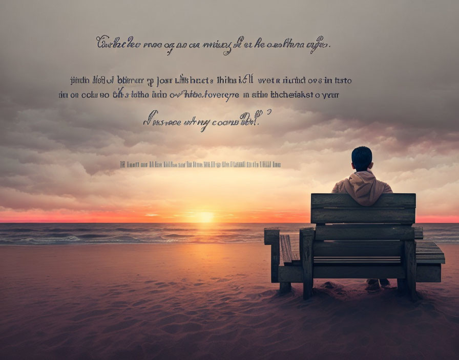 Person sitting on bench by tranquil sea at sunset with dramatic cloudy sky and thoughtful phrases.