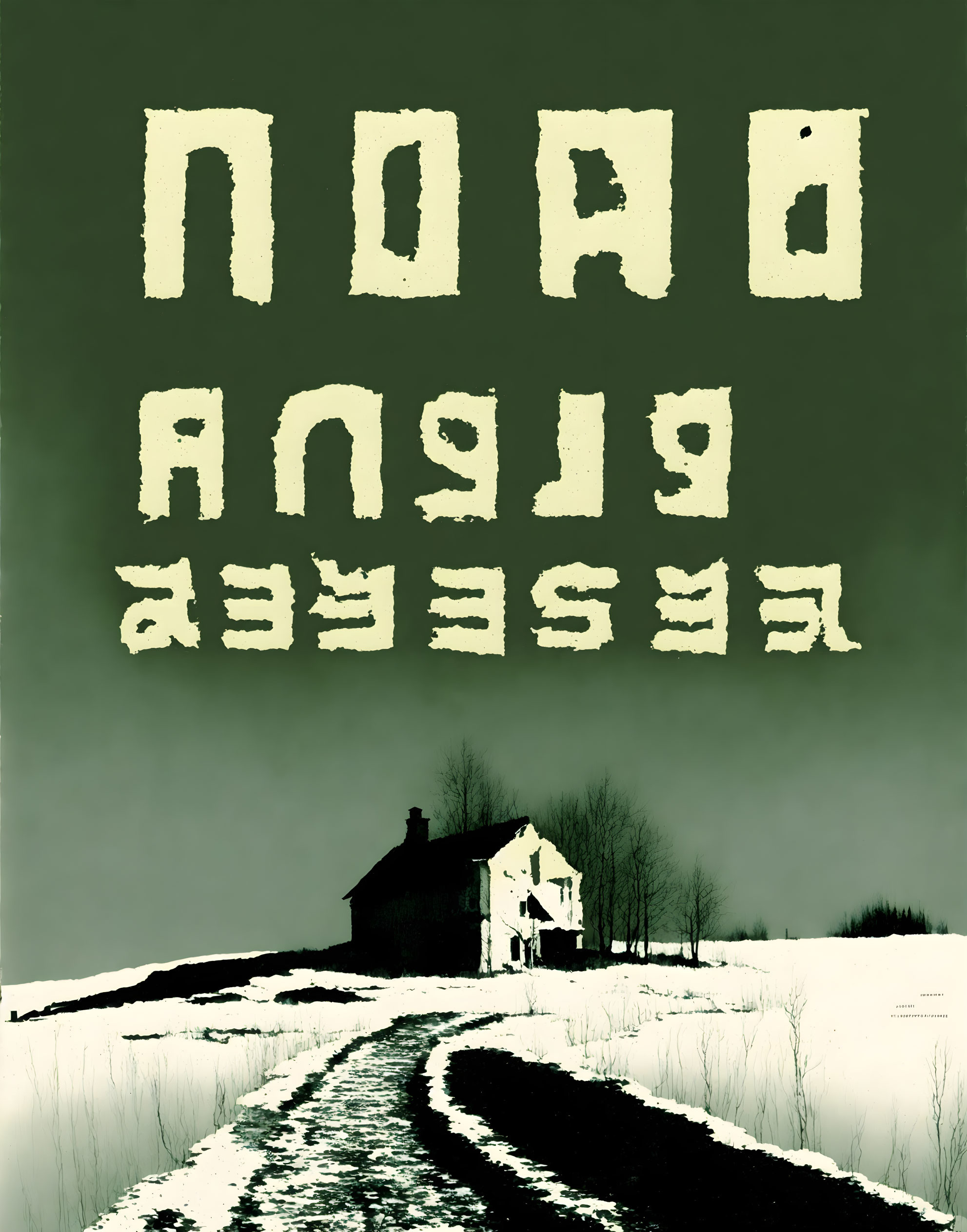 Stylized image of lone house in snow-covered landscape with winding path and cryptic text