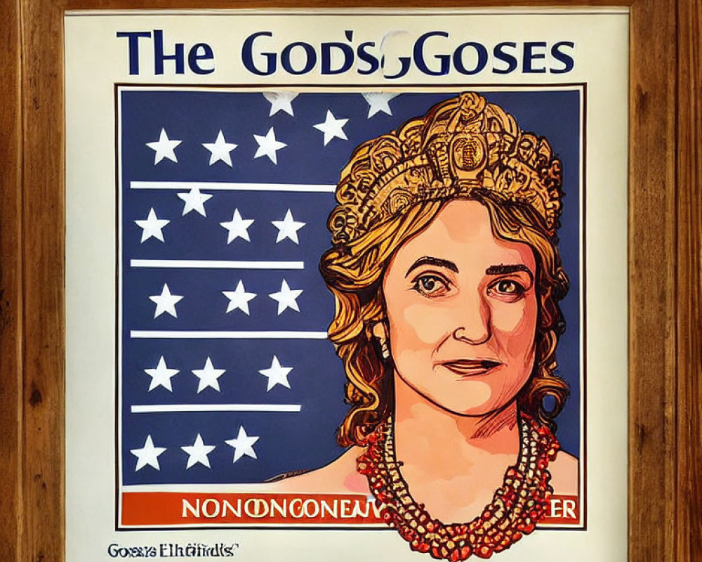 Woman with crown and necklace among stars in wooden frame with text "The God's Goses" and