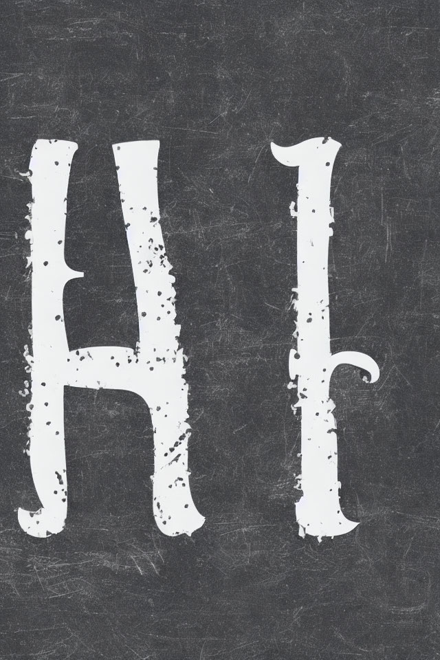 White distressed "H" and "h" letters on black chalkboard background - typographic and educational