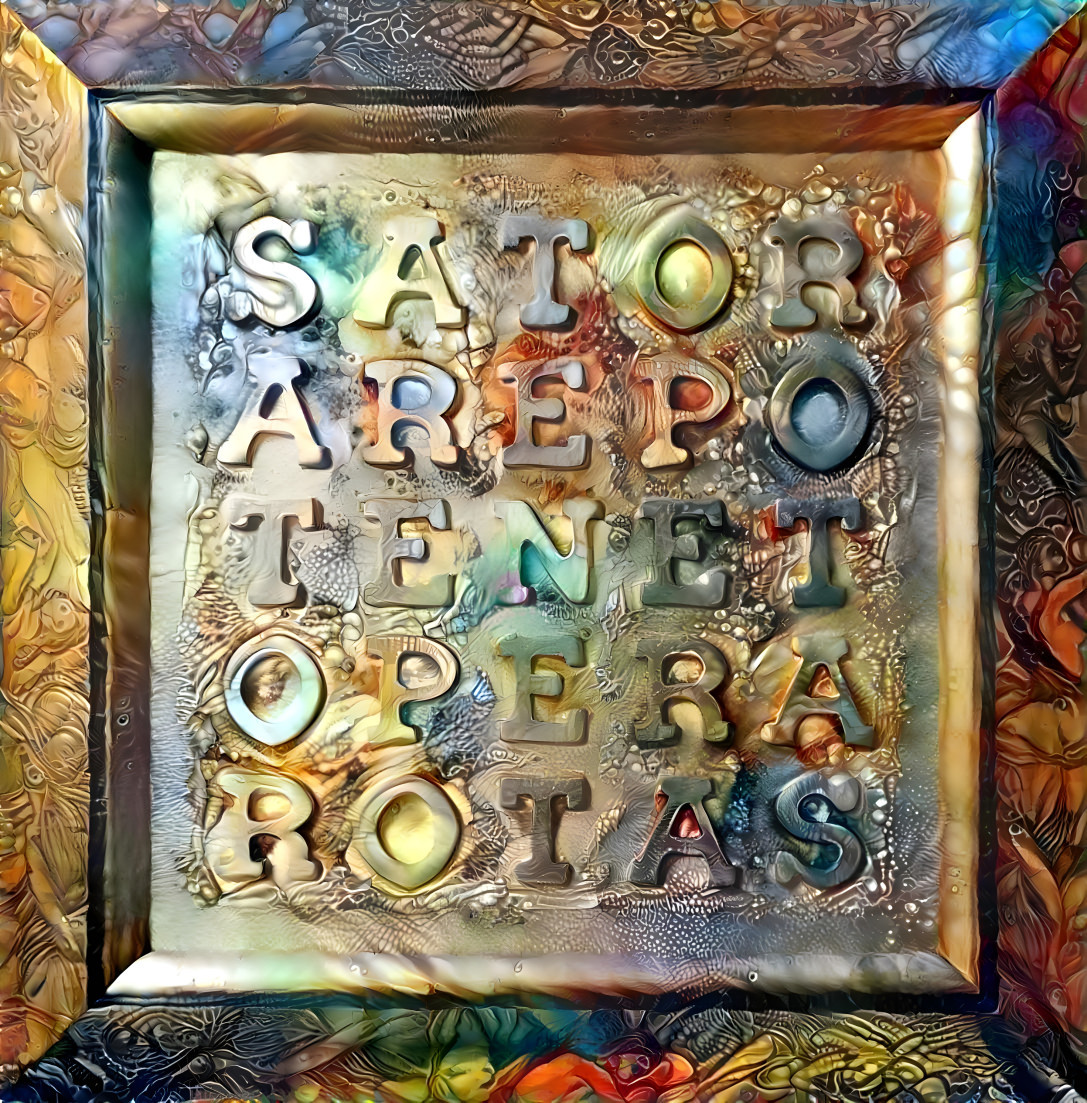 Sator arepo tenet opera rotas