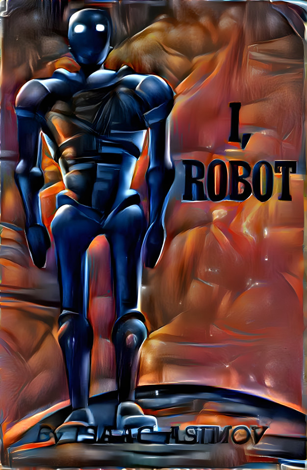 I, Robot