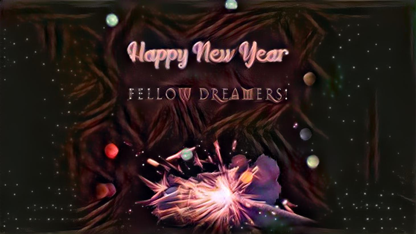 Happy New Year Dreamer Family!